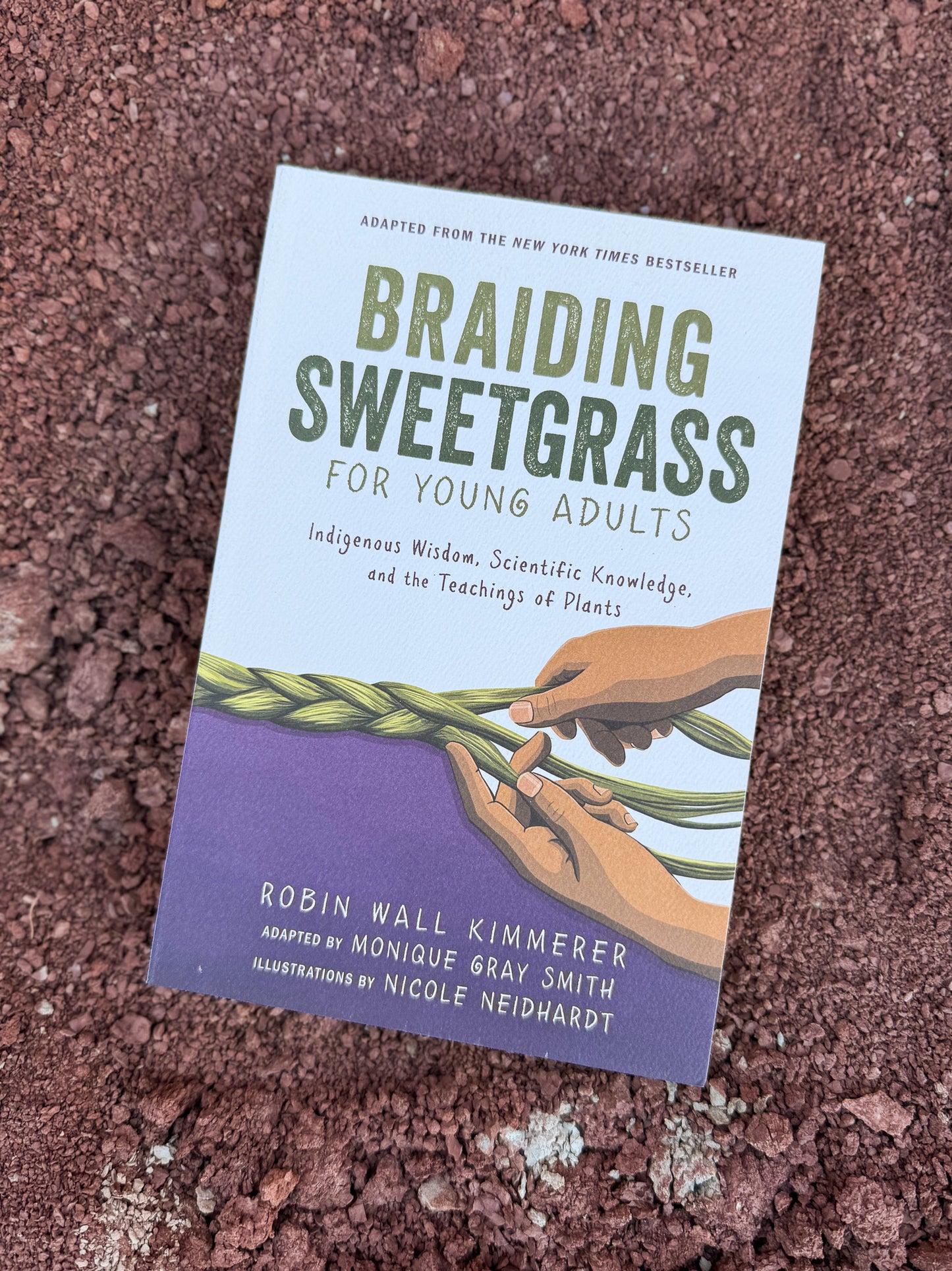 Braiding Sweetgrass for Young Adults by Robin Wall Kimmerer
