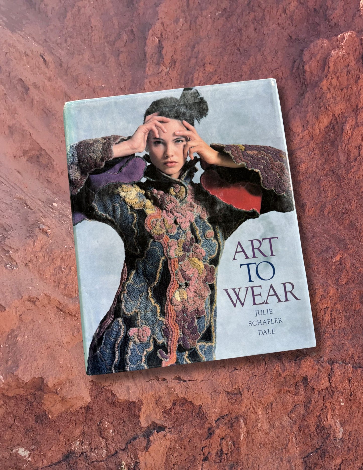 Art to Wear by Julie Schafler Dale 1986
