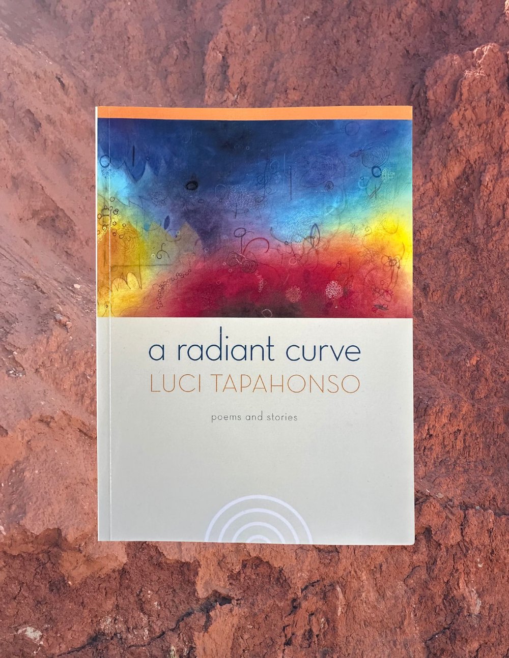 A Radiant Curve by Luci Tapahonso- Signed by artist