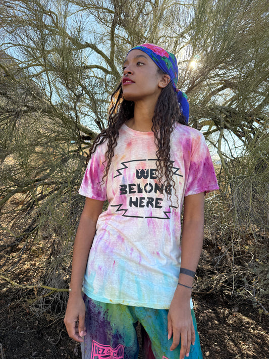 Limited Edition Hand Dyed WE BELONG HERE Tee - M