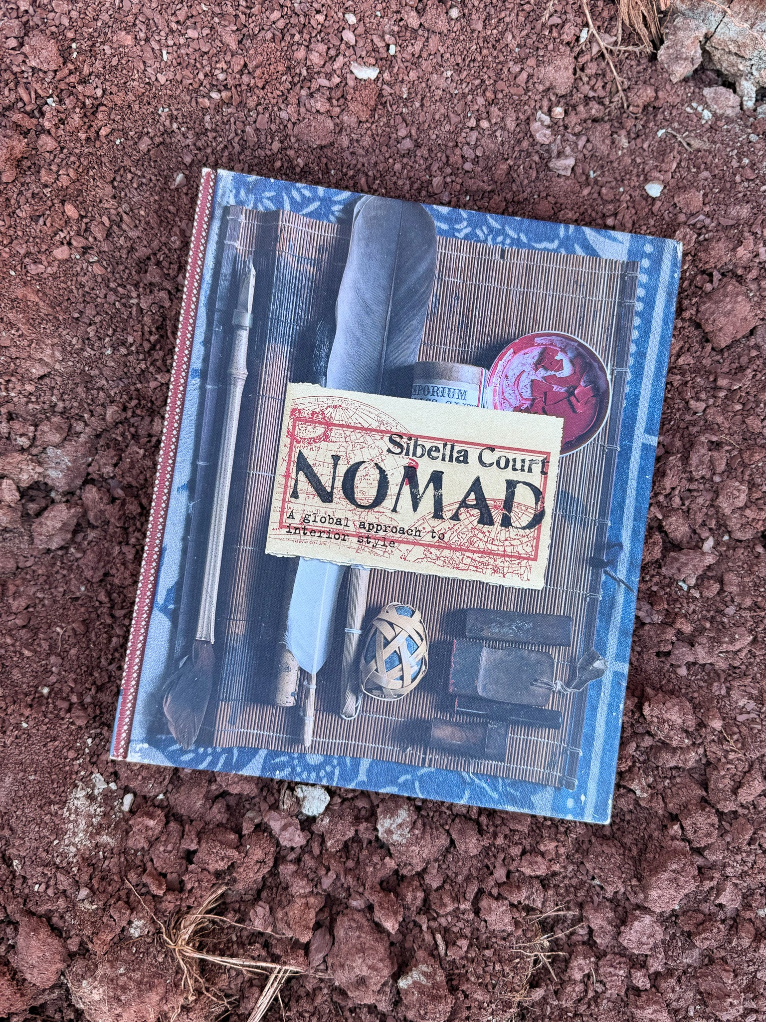 Nomad- a global approach to interior style by Sibella Court 2011