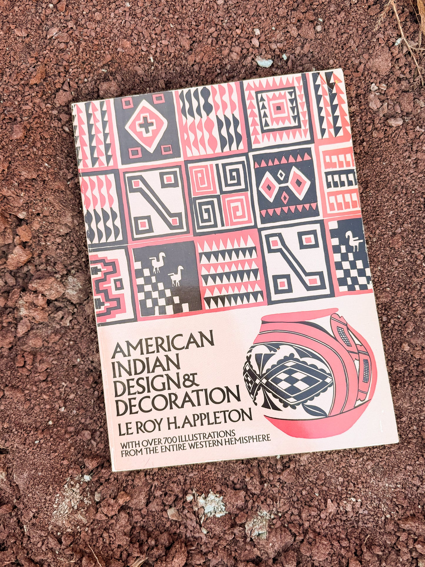 American Indian Design and Decoration by Le Roy H. Appleton